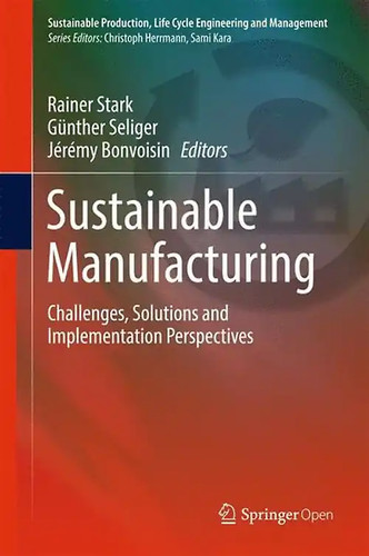 Sustainable manufacturing - sustainable,