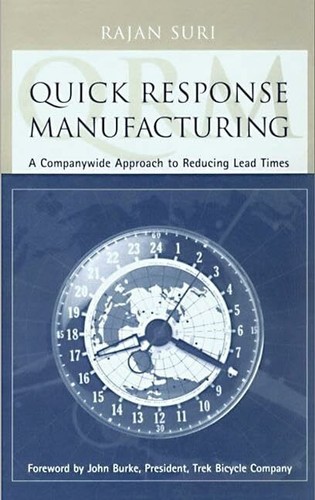 Quick response manufacturing - quick,