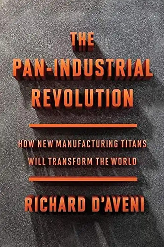 The pan industrial revolution - the, pan-industrial